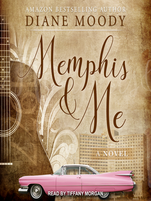 Title details for Memphis & Me by Diane Moody - Wait list